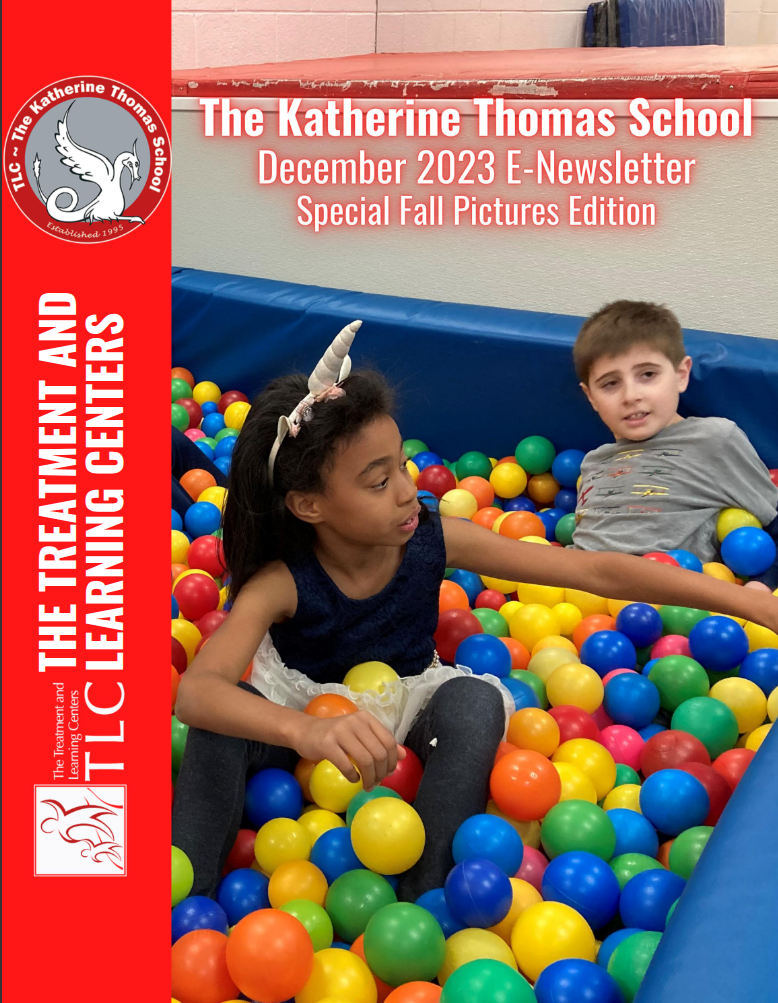The Katherine Thomas School December 2023 E Newsletter – The Treatment Learning Centers 03 19 2026 07 17 PM